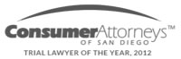 Consumer Attorneys of San Diego - Trial Lawyer of the Year, 2012